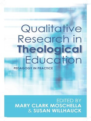 cover image of Qualitative Research in Theological Education